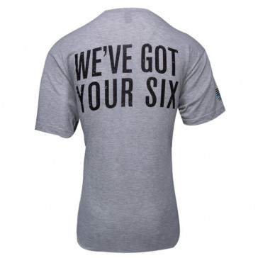 WE'VE GOT YOUR SIX T-SHIRT - GRAY, SMALL